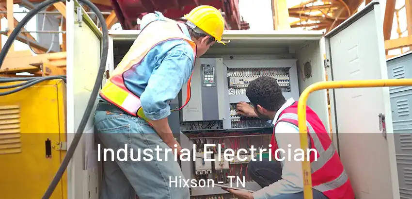 Industrial Electrician Hixson - TN